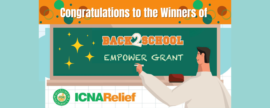 ICNA Relief Back2School Grant Winners!